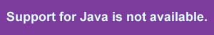 No Java Support